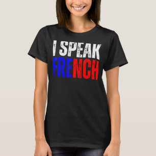 Ik spreek Frans taalwoordenboek Je Parle en Fra T-shirt