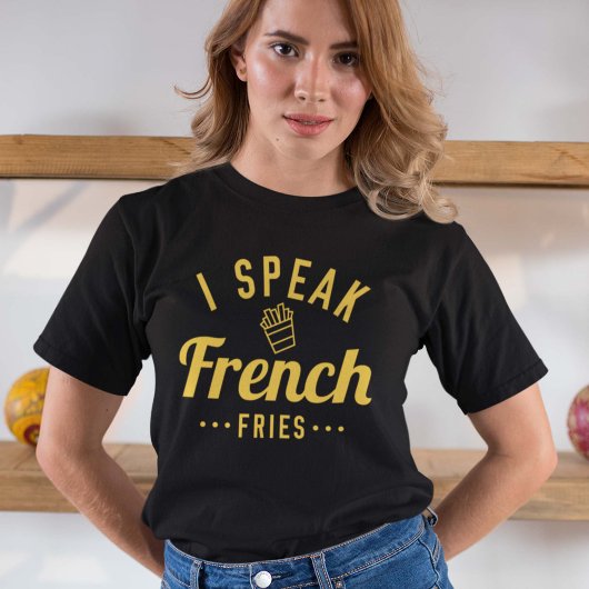 Ik spreek Franse friet T-shirt