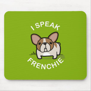 Ik spreek Frenchie - Groen Muismat
