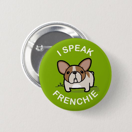 Ik spreek Frenchie - Groen Ronde Button 5,7 Cm (Voorkant /achterkant)