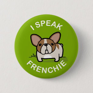 Ik spreek Frenchie - Groen Ronde Button 5,7 Cm