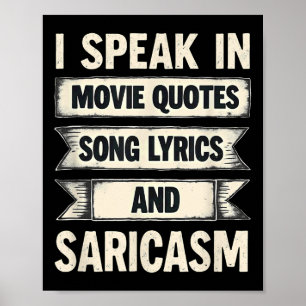 Ik spreek in filmcitaten songteksten & sarcasm poster