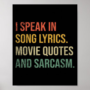 Ik spreek in filmcitaten songteksten en sarcasme f poster
