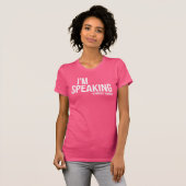 Ik spreek - Kamal Harris in Roze (of kleuren) T-shirt (Voorkant volledig)