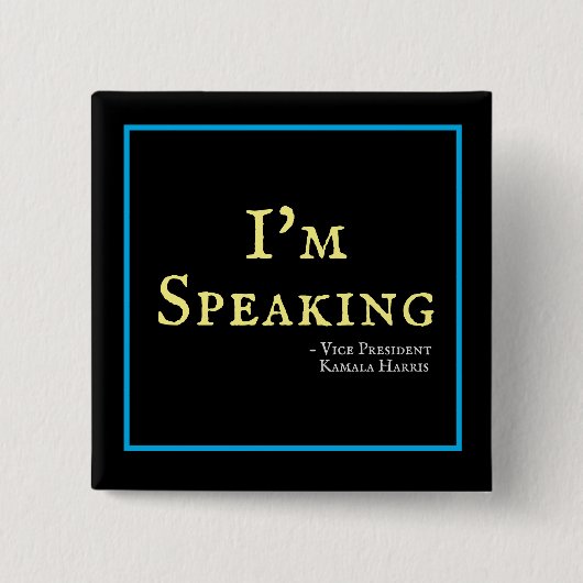 Ik spreek Kamala Harris 2024 Vierkante Button 5,1 Cm (Voorkant)
