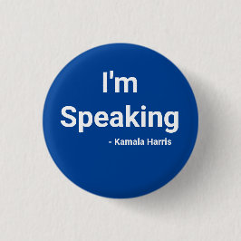 Ik spreek - Kamala Harris Ronde Button 3,2 Cm