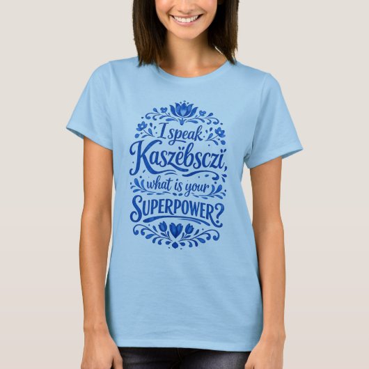 Ik spreek Kaszëbsczi T-shirt (Voorkant)