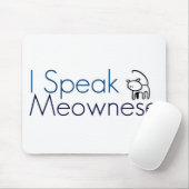 Ik spreek Meownese Muismat (Met muis)