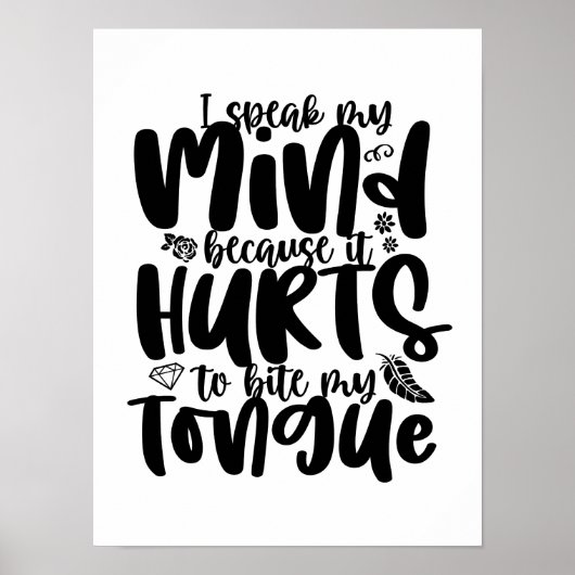 Ik spreek mijn Inspirerend moed-citaat Poster (Voorkant)