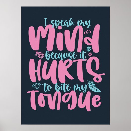 Ik spreek mijn Inspirerend moed-citaat Poster (Voorkant)