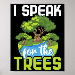 Ik spreek namens de bomen - milieubescherming E Poster