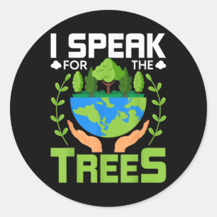 Ik spreek namens de bomen - milieubescherming E Ronde Sticker