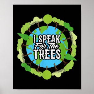 Ik spreek namens de Trees Shirt Gift Environmental Poster