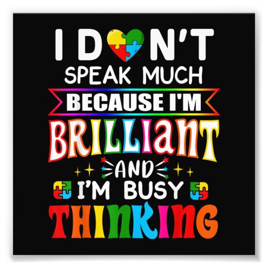 Ik spreek niet veel briljant autisme autistisch foto afdruk (Voorkant)