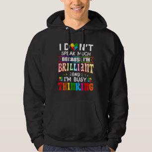Ik spreek niet veel briljant autisme autistisch hoodie