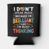 Ik spreek niet veel briljant autisme blikjeskoeler (Voorkant)