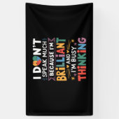 Ik spreek niet veel briljant autisme spandoek (Verticaal)