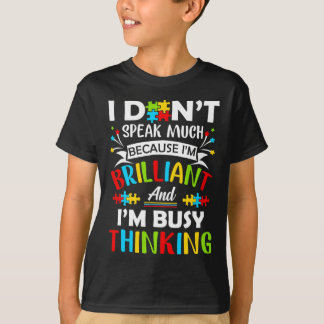 Ik spreek niet veel briljante Autisme Autistic Boy T-shirt