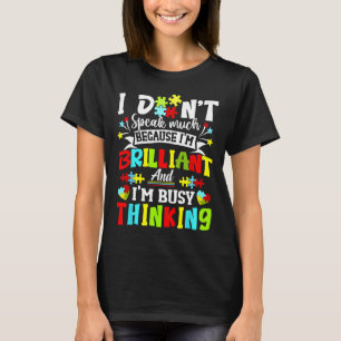 Ik spreek niet veel briljante Autisme Autistic Boy T-shirt