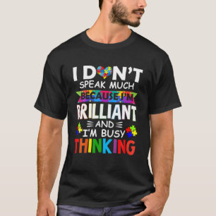 Ik spreek niet veel briljante Autisme Autistic Boy T-shirt