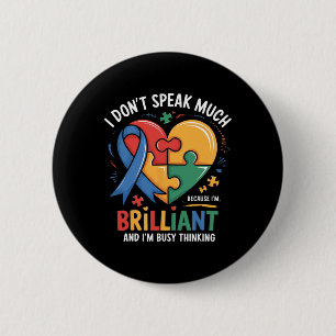 Ik spreek niet veel briljante autisme autistische ronde button 5,7 cm