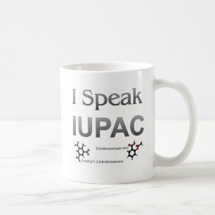 Ik spreek over IUPAC-chemische nomenclatuur Koffiemok