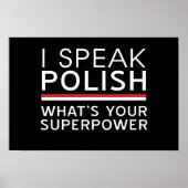 Ik spreek Pools wat je Superpower is? Poster (Voorkant)