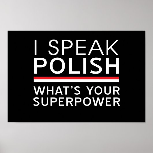 Ik spreek Pools wat je Superpower is? Poster (Voorkant)