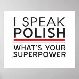 Ik spreek Pools wat je Superpower is? Poster