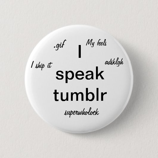 Ik spreek tumbler ronde button 5,7 cm (Voorkant)