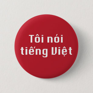 Ik spreek Vietnamees in de Vietnamese taal Ronde Button 5,7 Cm