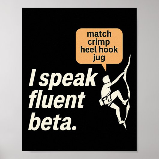 Ik spreek vloeiend Beta Klimmen Grafisch Poster (Voorkant)