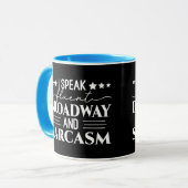Ik spreek vloeiend Broadway en sarcasme grappig Mok (Voorkant links)