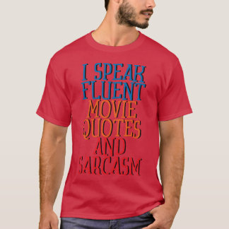 Ik spreek vloeiend filmcitaten en sarcasme retro t-shirt