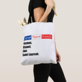 Ik spreek vloeiend Frans Tote Bag (Dichtbij)