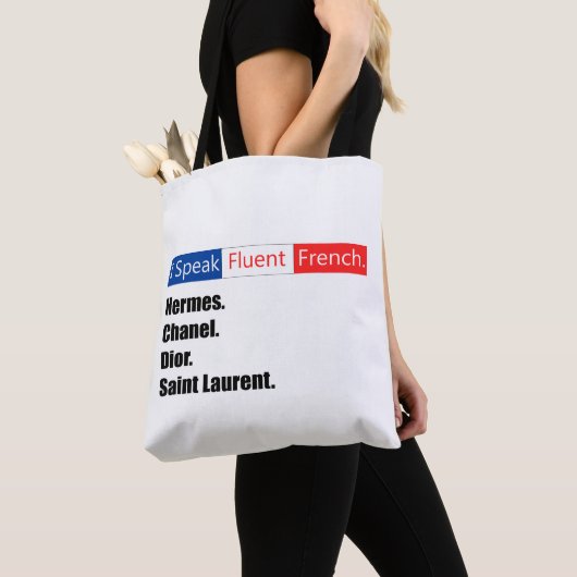 Ik spreek vloeiend Frans Tote Bag (Dichtbij)