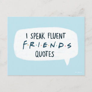 Ik spreek vloeiend FRIENDS™ citaten Briefkaart
