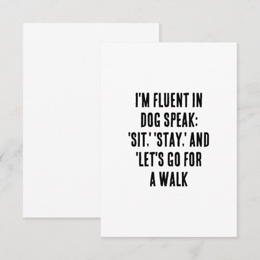 Ik spreek vloeiend honden: 'zit', 'blijf' en 'late bedankkaart (Voorkant / Achterkant)