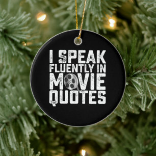Ik spreek vloeiend in filmcitaten keramisch ornament