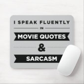 Ik spreek vloeiend in filmoffertes en Sarcasm Muismat (Met muis)