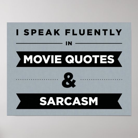 Ik spreek vloeiend in filmoffertes en Sarcasm Poster (Voorkant)