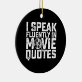 Ik spreek vloeiend in filmoffertes keramisch ornament (Rechts)