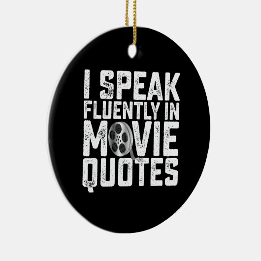 Ik spreek vloeiend in filmoffertes keramisch ornament (Rechts)