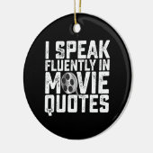 Ik spreek vloeiend in filmoffertes keramisch ornament (Links)