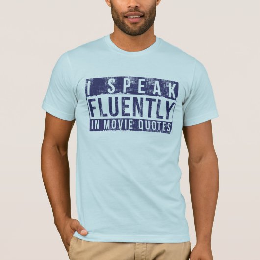 Ik spreek vloeiend in filmoffertes t-shirt (Voorkant)
