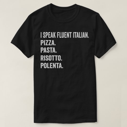 Ik spreek vloeiend Italiaans T-shirt (Design voorkant)