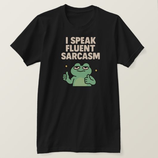 Ik spreek vloeiend sarcasme grappig kikker meme t- t-shirt (Design voorkant)