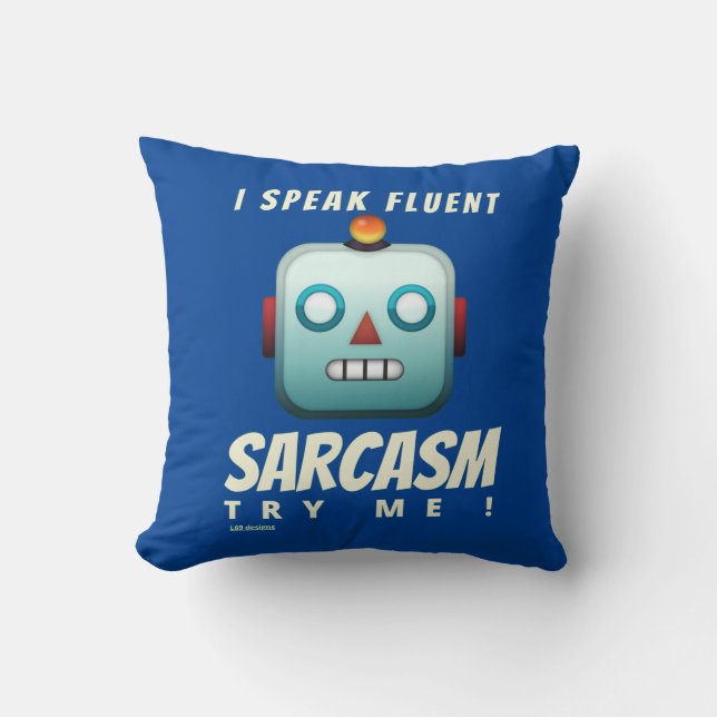 "IK SPREEK VLOEIEND SARCASME" grappig Kussen (Voorkant)