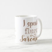 Ik spreek vloeiend sarcasme koffiemok (Voorkant rechts)