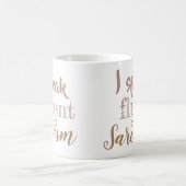 Ik spreek vloeiend sarcasme koffiemok (Center)